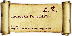 Laczuska Kurszán névjegykártya